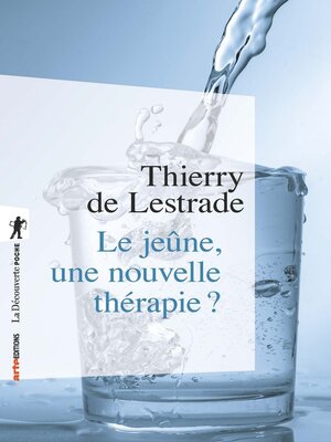 cover image of Le jeûne, une nouvelle thérapie ?